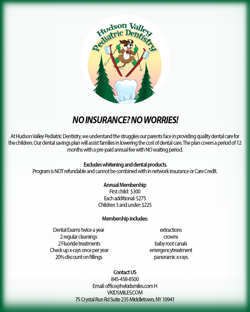 In House Special Hudson Valley Pediatric Dentistry Dentist